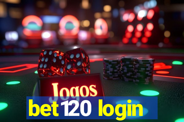 bet120 login